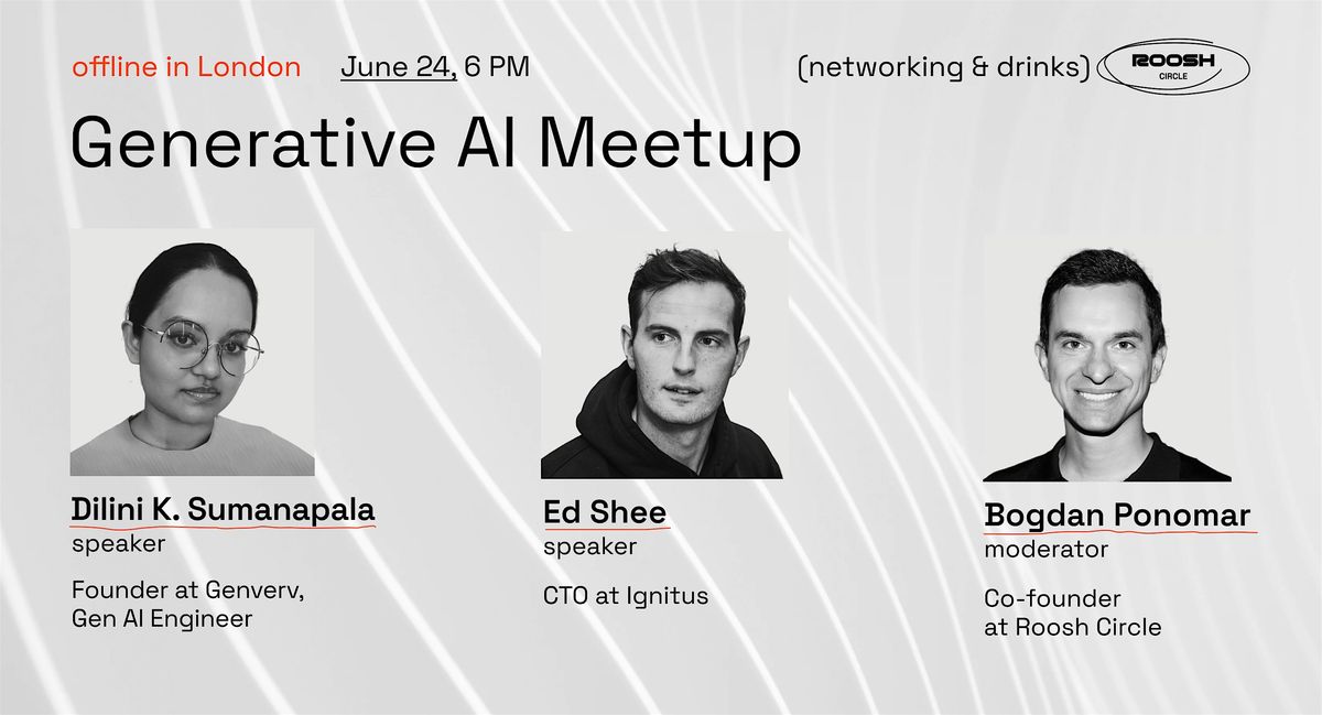 Generative AI Meetup in London