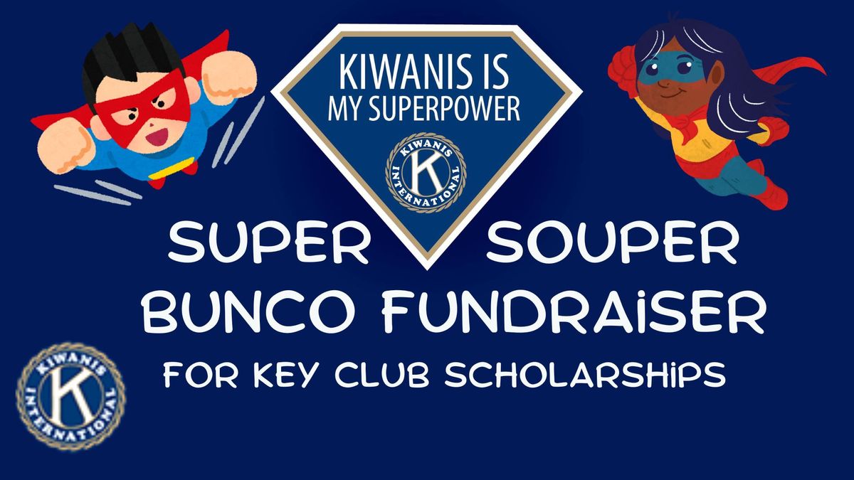 Super Souper Bunco Fundraiser