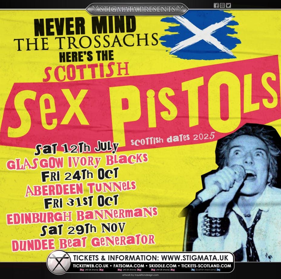 Never Mind The TROSSACHS here\u2019s the\u2026.. SCOTTISH SEX PISTOLS\u00a0