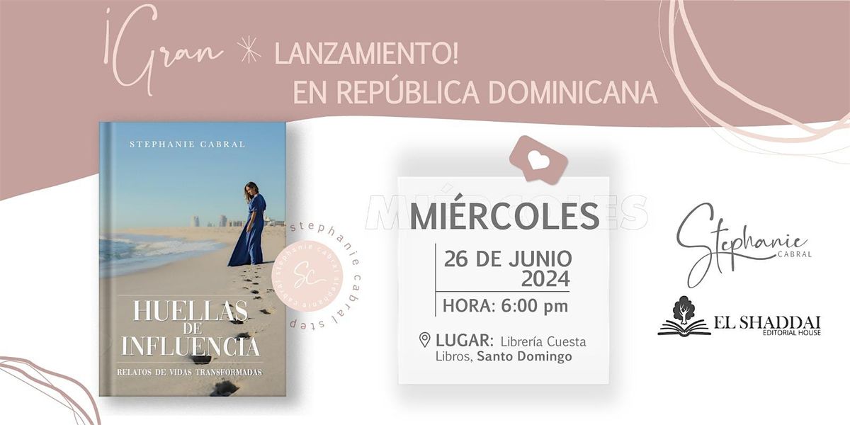 Lanzamiento en Santo Domingo del Libro "Huellas de Influencia"