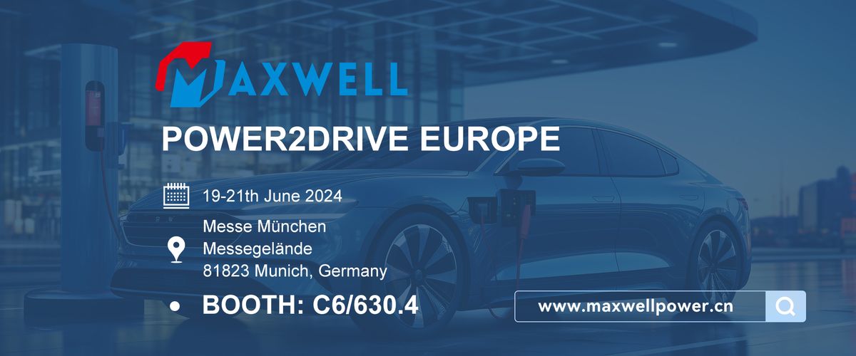 Shijiazhuang Maxwell will appear at the Power2Drive exhibition in Germany.