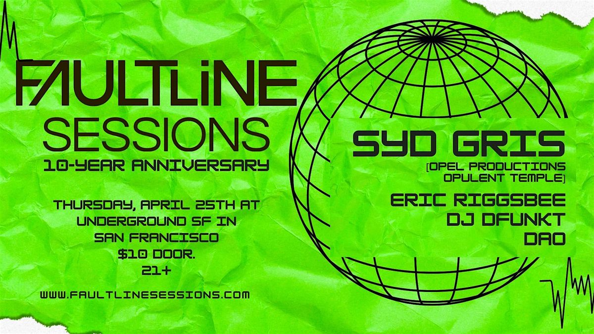 FAULTLINE SESSIONS 10 YEAR ANNIVERSARY