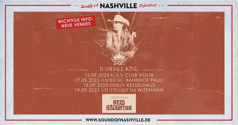 Sound of Nashville pr\u00e4sentiert: Randall King | Hamburg