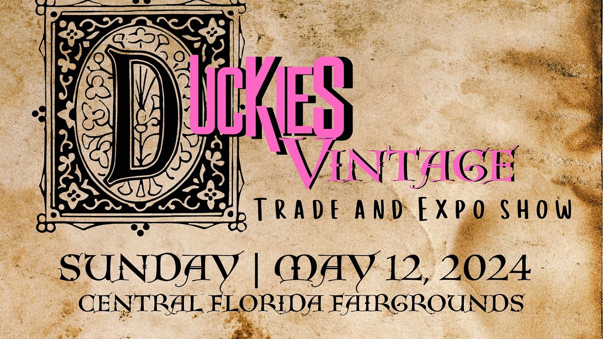 Duckies Vintage Trade and Expo Show