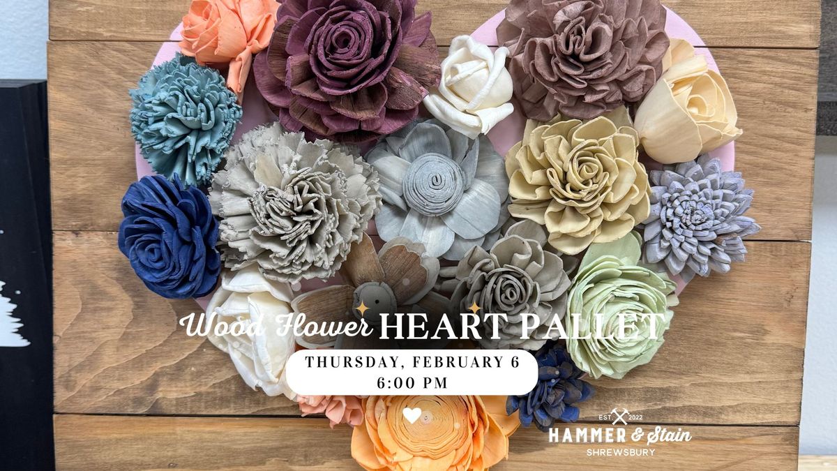 Wood Flower Heart Pallets