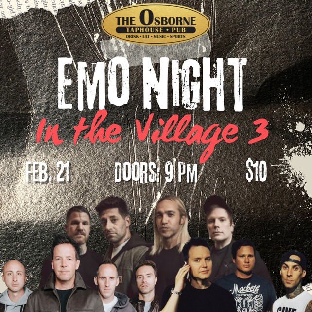 Emo Night in The Village 3 Live at Osborne Taphouse!