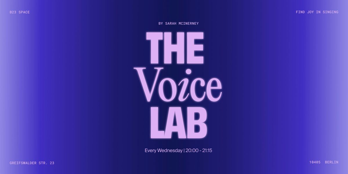 The Voice Lab | Experiments with Singing