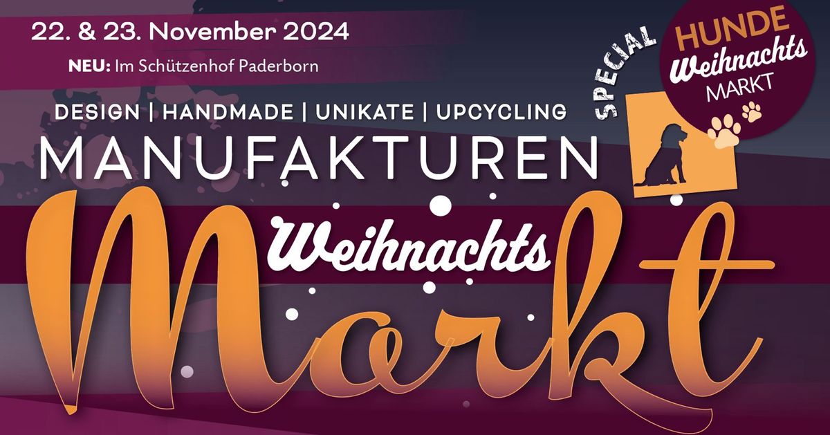 Manufakturen Markt in Paderborn im weihnachtlichen Ambiente & Special: Hunde-Weihnachtsmarkt 