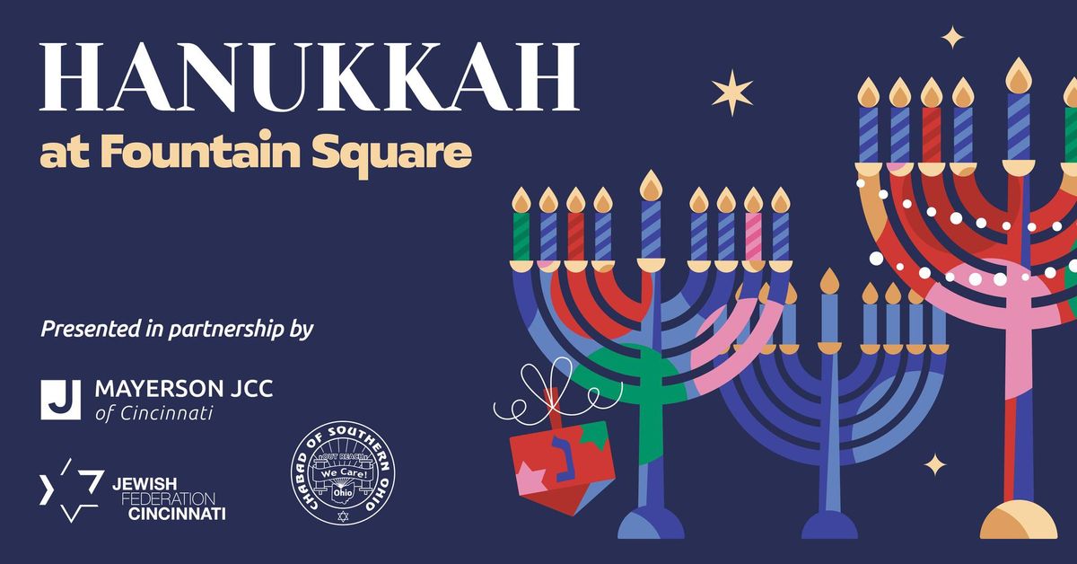 Hanukkah at Fountain Square