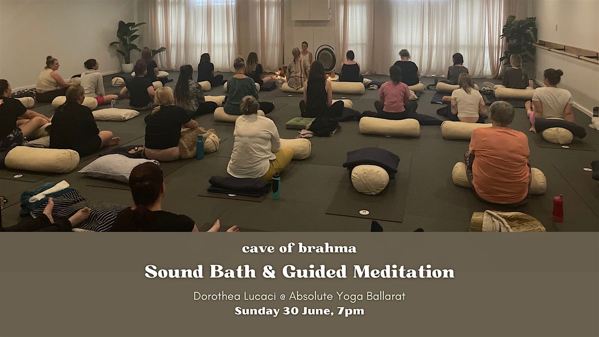 CAVE OF BRAHMA: Meditation and Sound Journey (Ballarat, Vic)