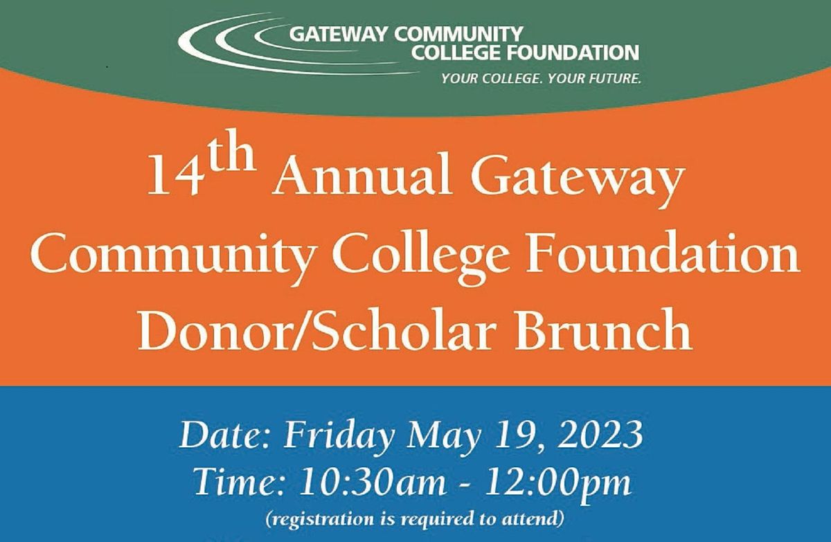 2023 GCC Foundation Donor / Scholar Recognition Brunch, Gateway