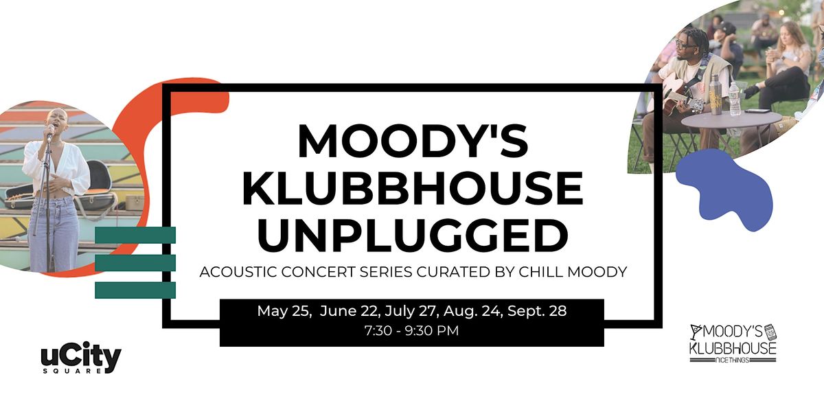 Moody's Klubbhouse: Unplugged