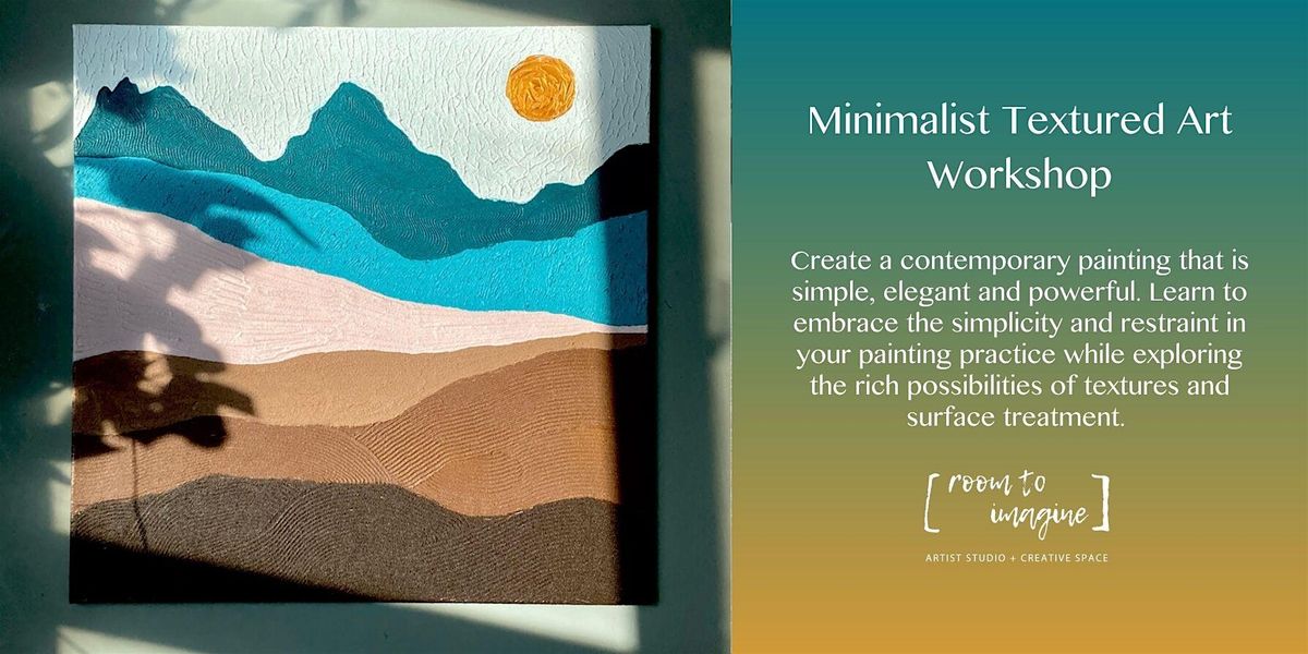 Minimalist Textured Art Workshop