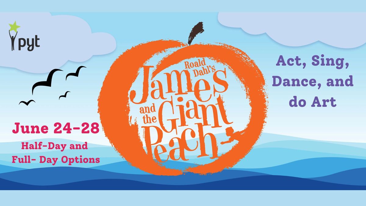 James and the Giant Peach - Adventure Camp