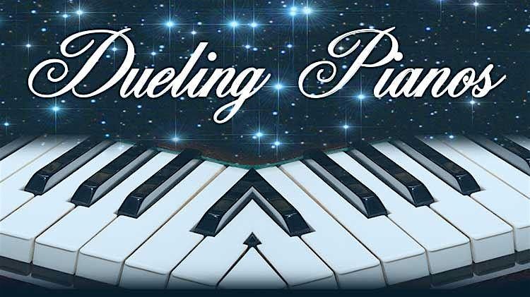 Free Live Music with Dueling Pianos!