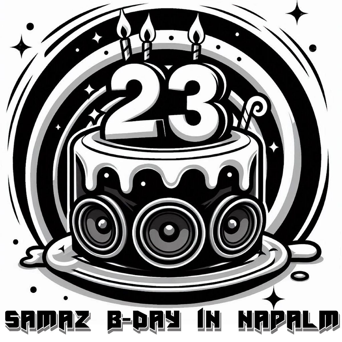 SamaZ B-day \ud83e\udd73 in da Napalm \ud83d\udca5