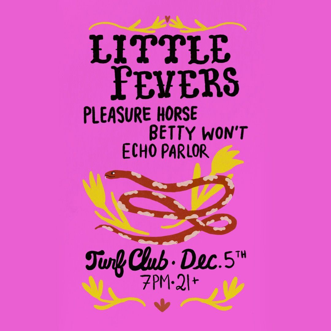 Little Fevers (21+)