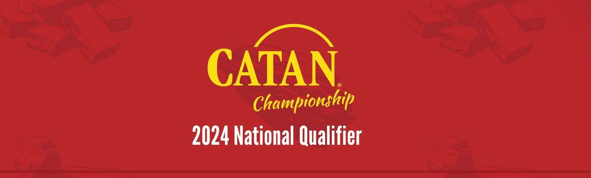 Catan Championship and 2024 National Qualifier