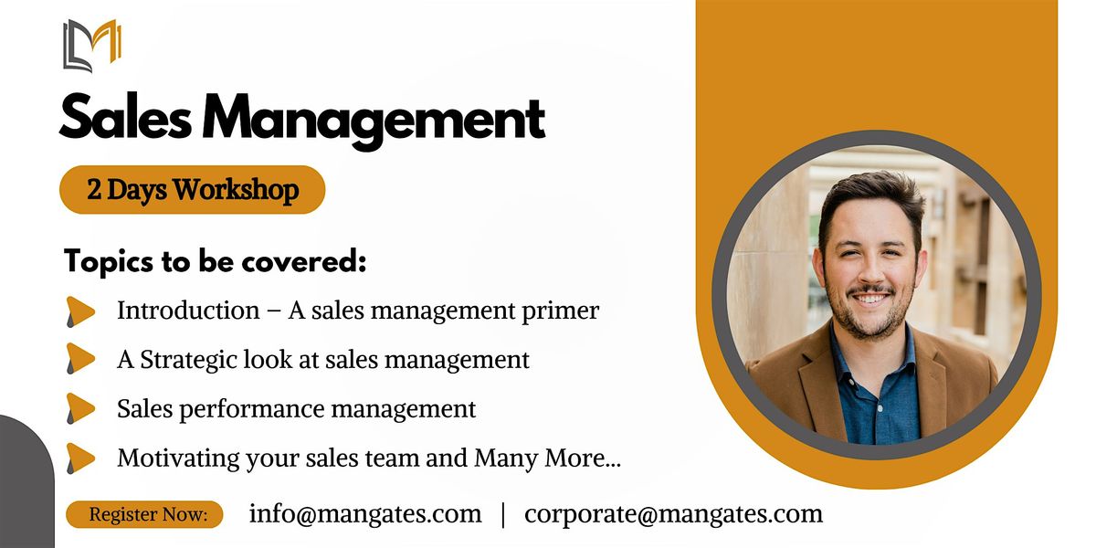 Sales Management 2 Days Workshop in Calgary on Aug 07th - 08th, 2024