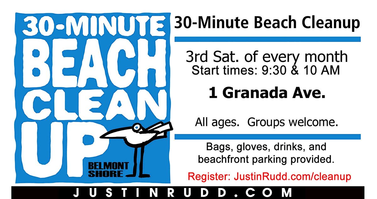 30-Minute Beach Cleanup, monthly on 3rd Sat. | JustinRudd.com\/cleanup