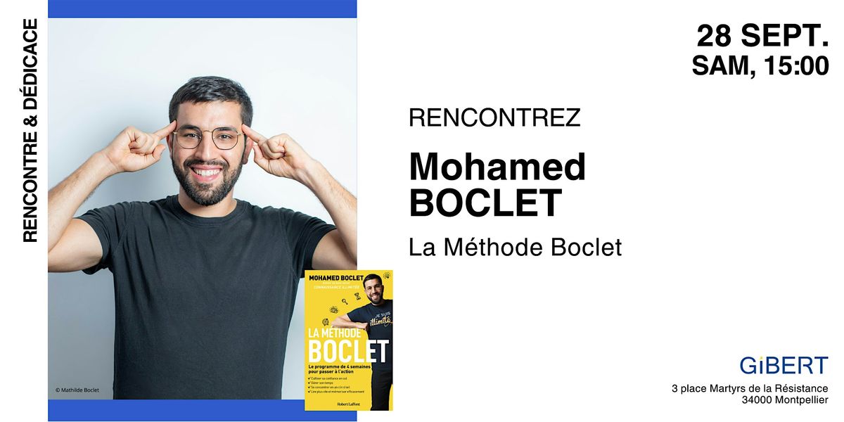 LES RENCONTRES GIBERT : Mohamed Boclet