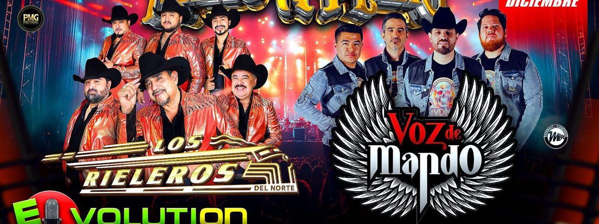 LOS RIELEROS DEL NORTE Y VOZ DE MANDO