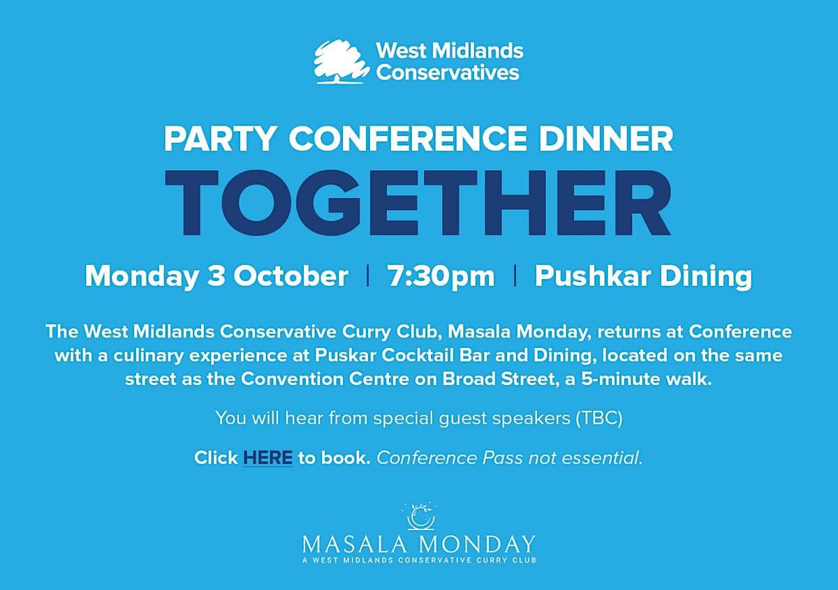 West Midlands Region Party Conference Dinner 2022; Masala Monday