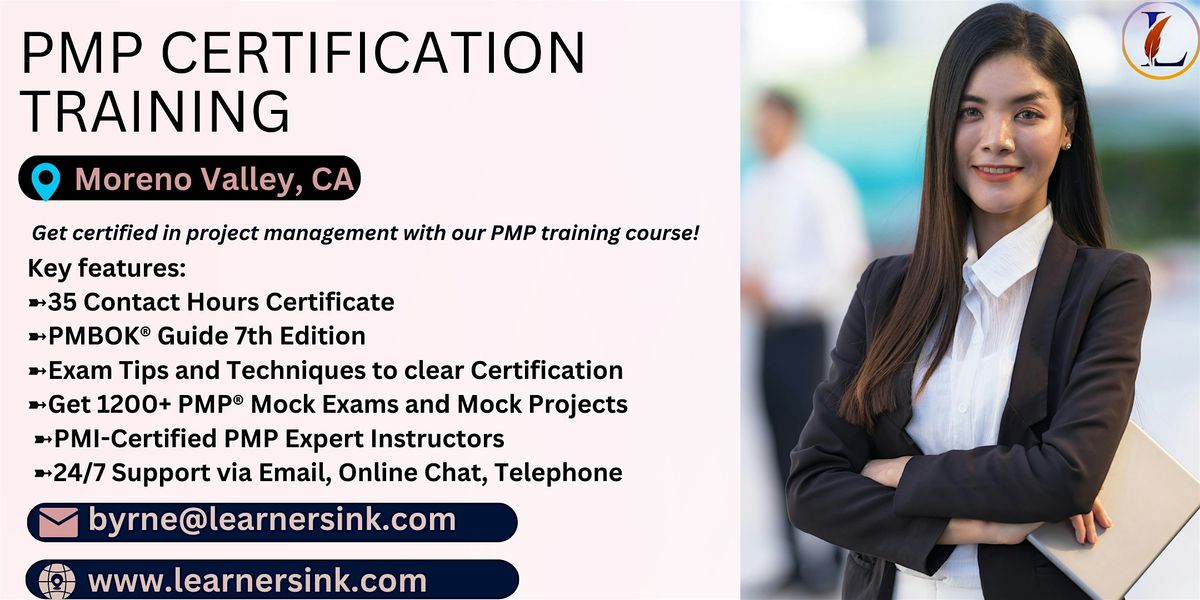 Confirmed 4 Day PMP Bootcamp In Moreno Valley, CA