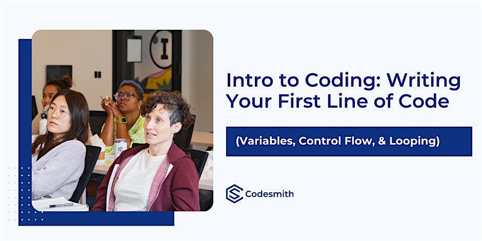 Intro to Coding: Writing Your First Line of Code