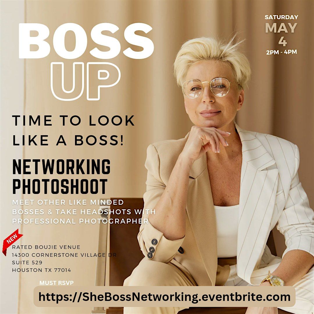 Boss UP Houston | Photoshoot | Networking