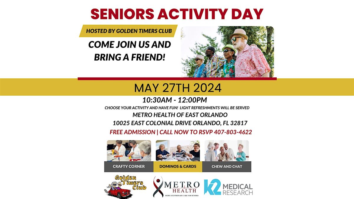 Free Seniors Activity Day hosted by the Golden Timers Club at Metro Health