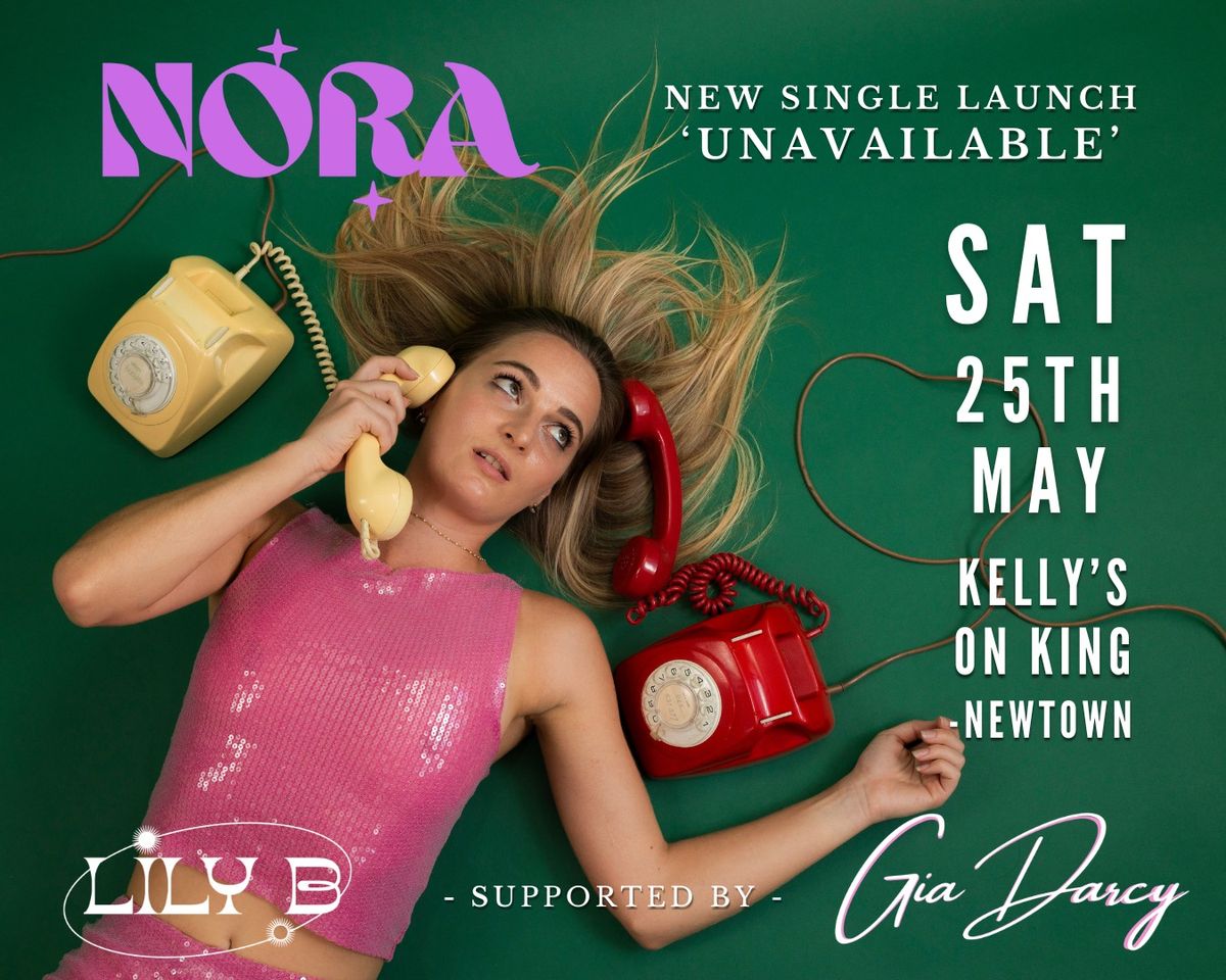 NORA \/\/ 'UNAVAILABLE' SINGLE LAUNCH \/\/ with Gia Darcy and Lily B