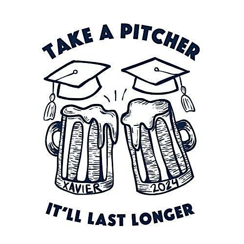 Take A Pitcher, It'll Last Longer