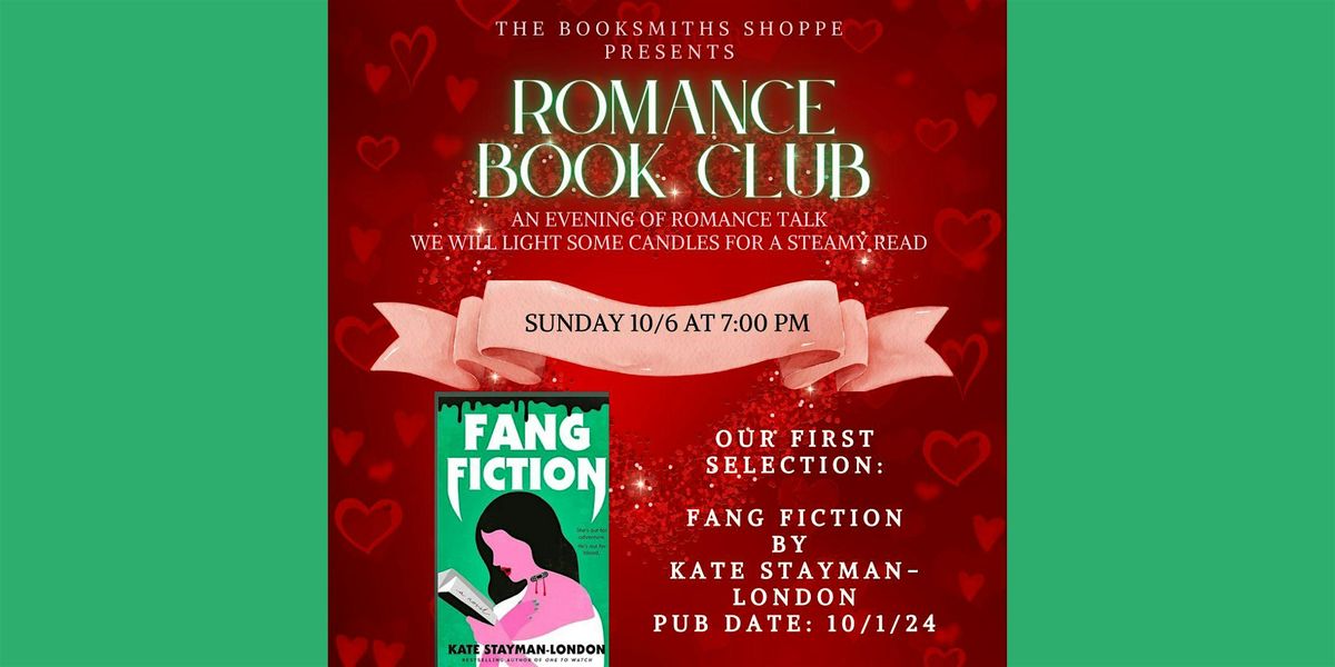 The BookSmiths Shoppe Romance Book Club: Fang Fiction by Kate Stayman-Londo