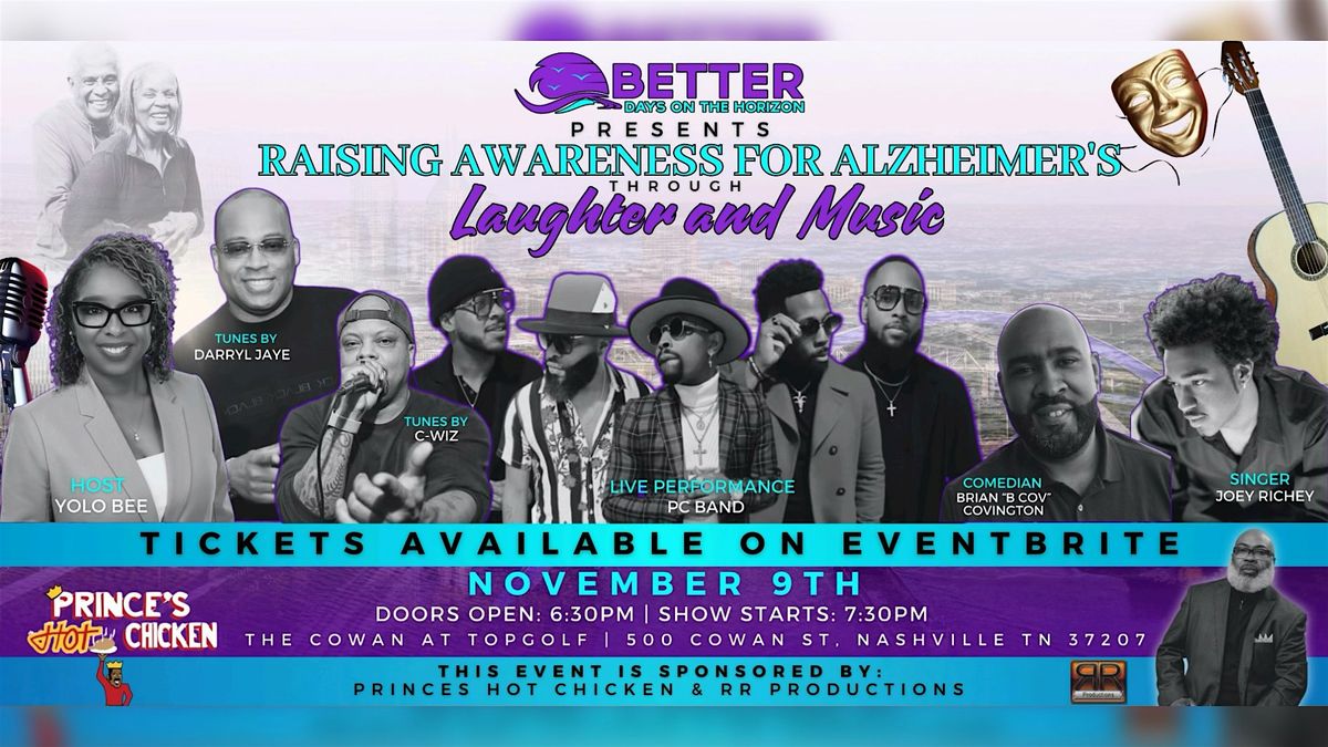 NOV9th Raising Awareness for ALZHEIMER'S Through Laughter & Music