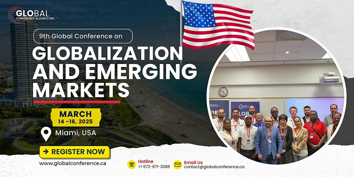 9th Global Conference on Globalization and Emerging Markets (GCGEM)