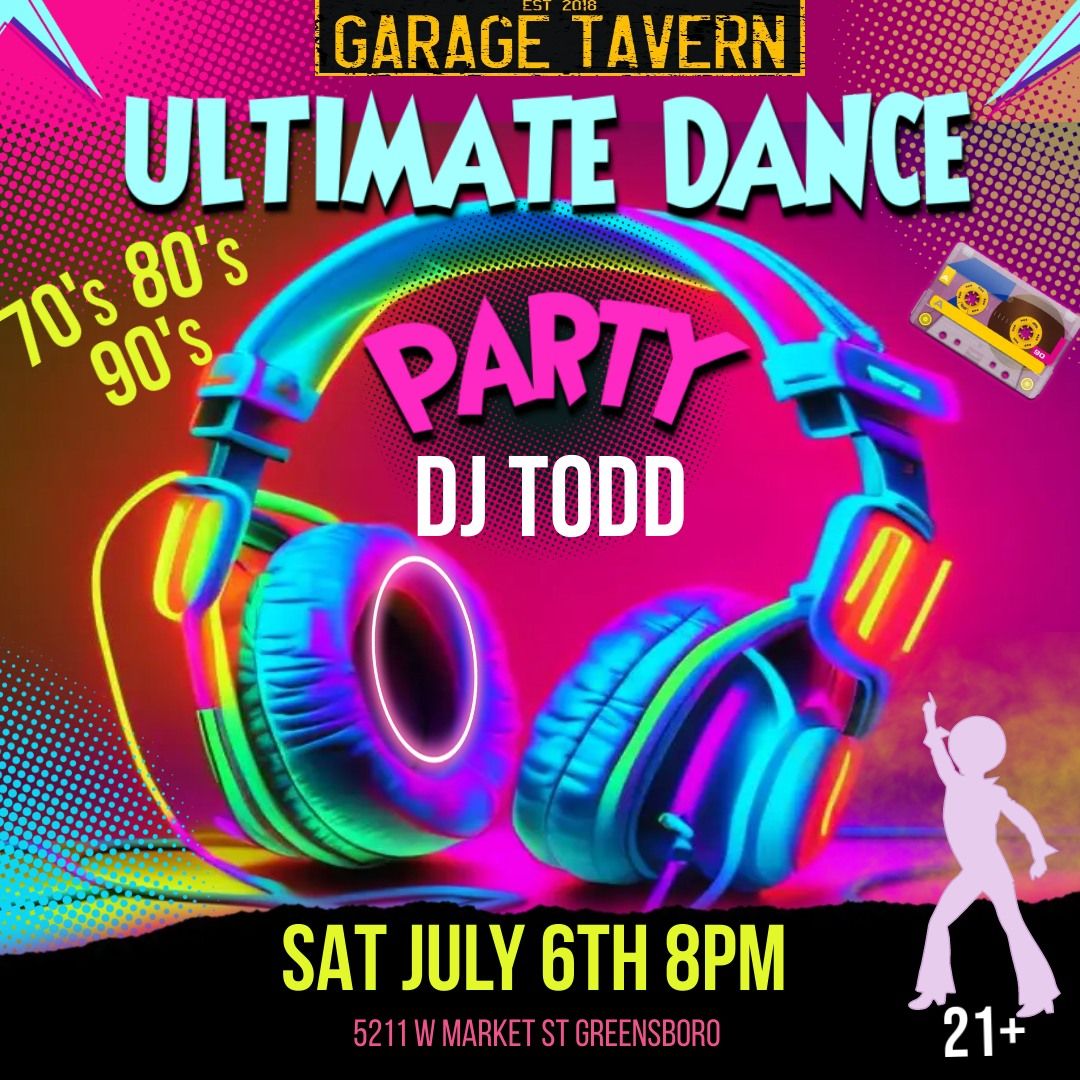 Ultimate DANCE Parrttyy w\/DJ Todd