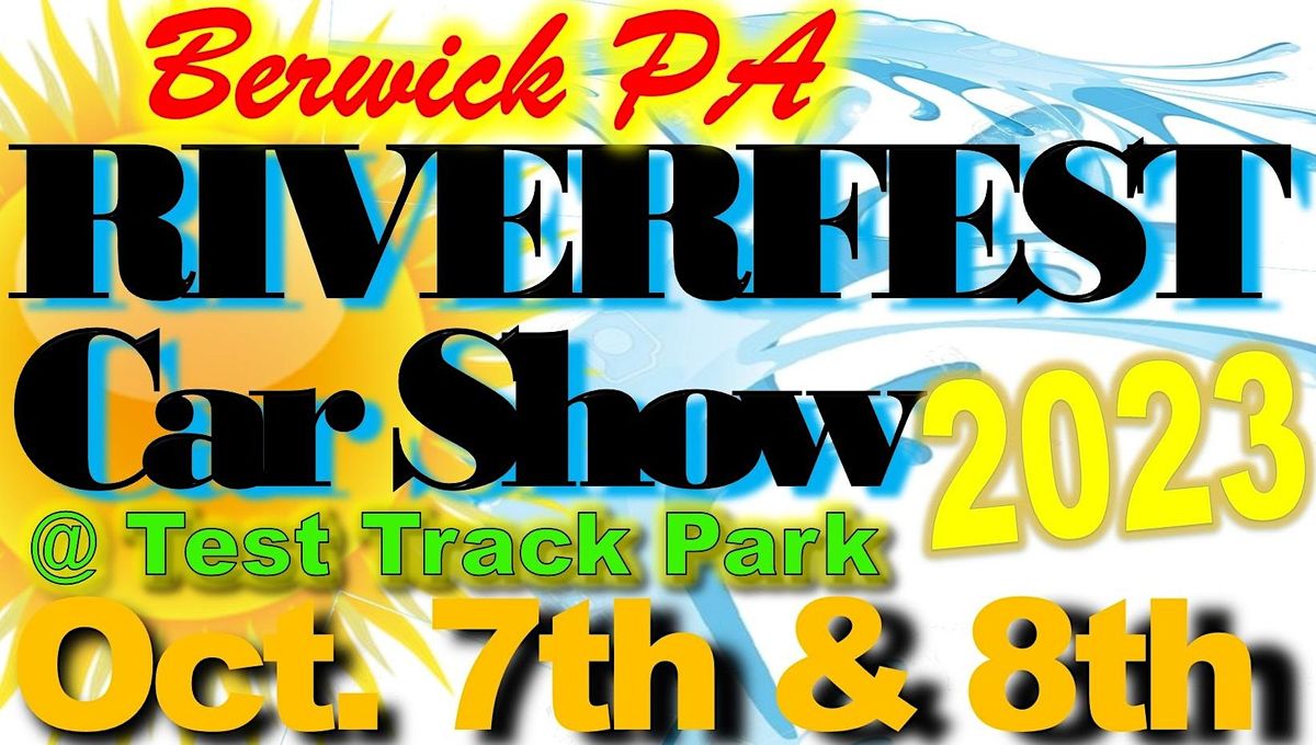 Car Show Berwick Riverfest 2023, Test Track Park, Berwick, 7 October to