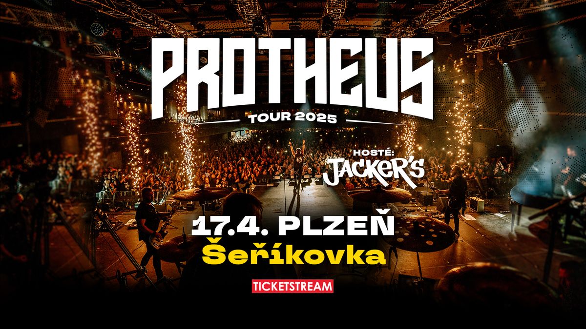 PROTHEUS Tour 2025 - Plze\u0148