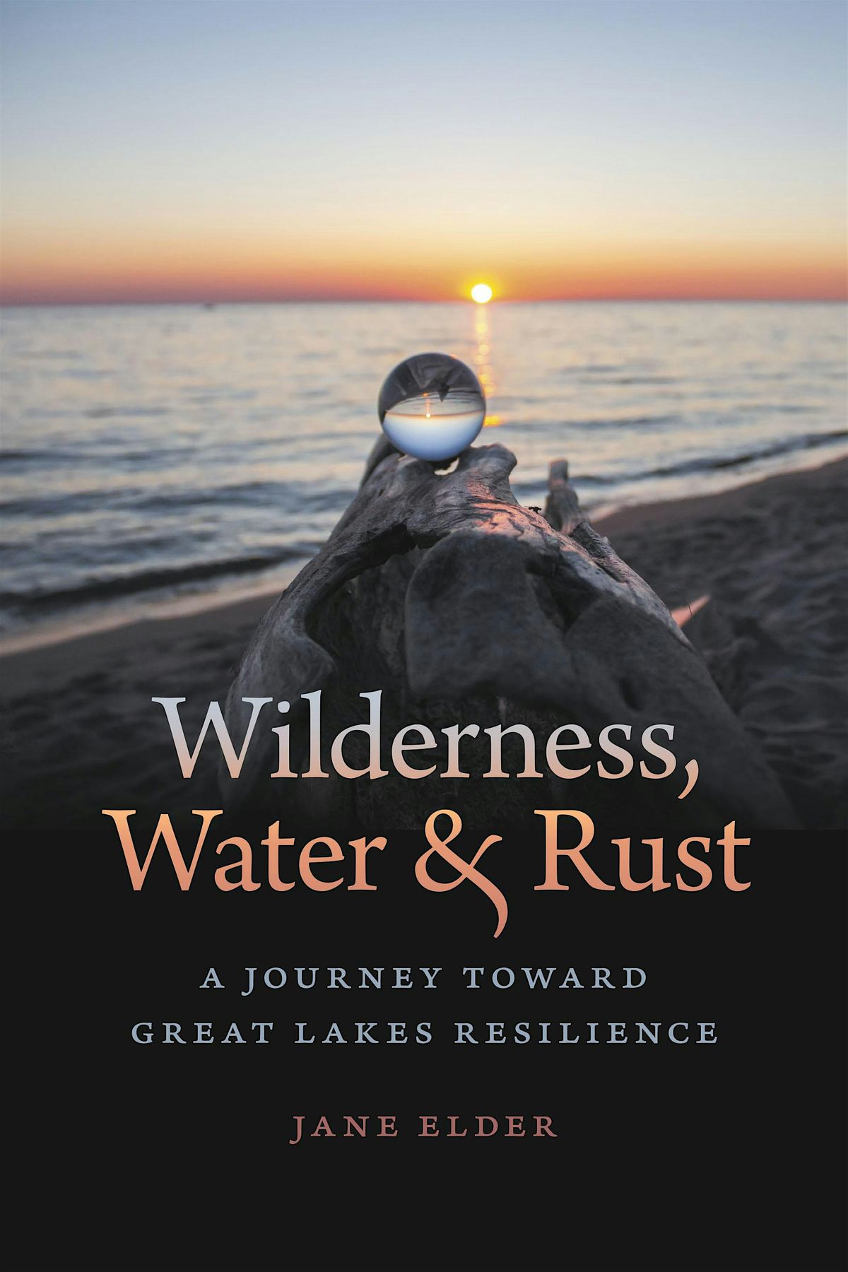 Wilderness, Water & Rust book launch