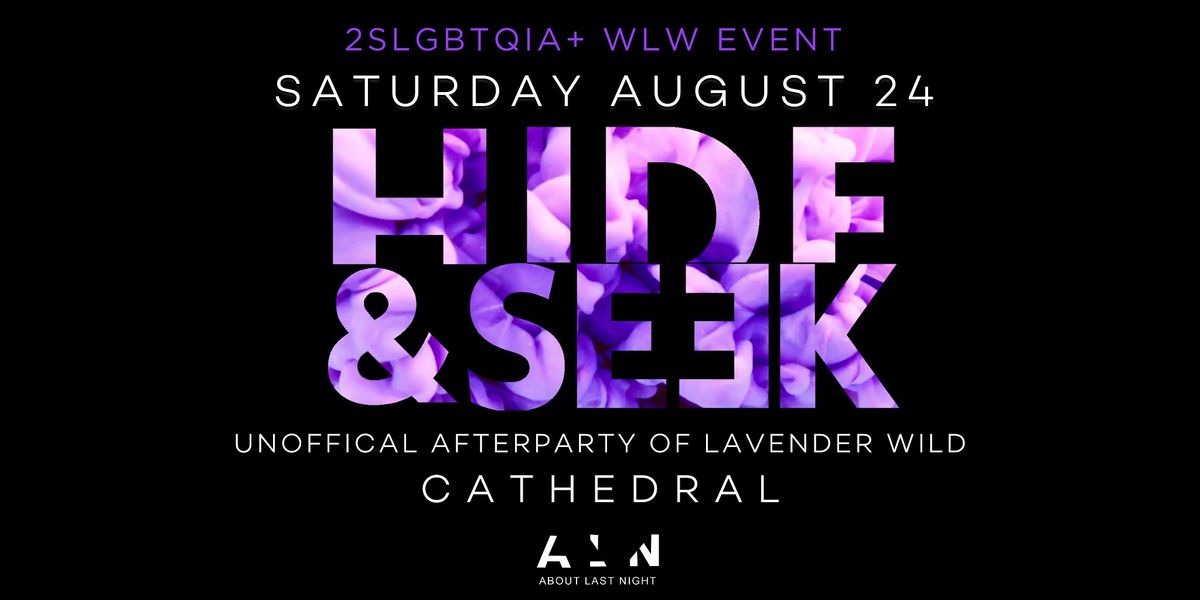 Hide and Seek x AUGUST 24