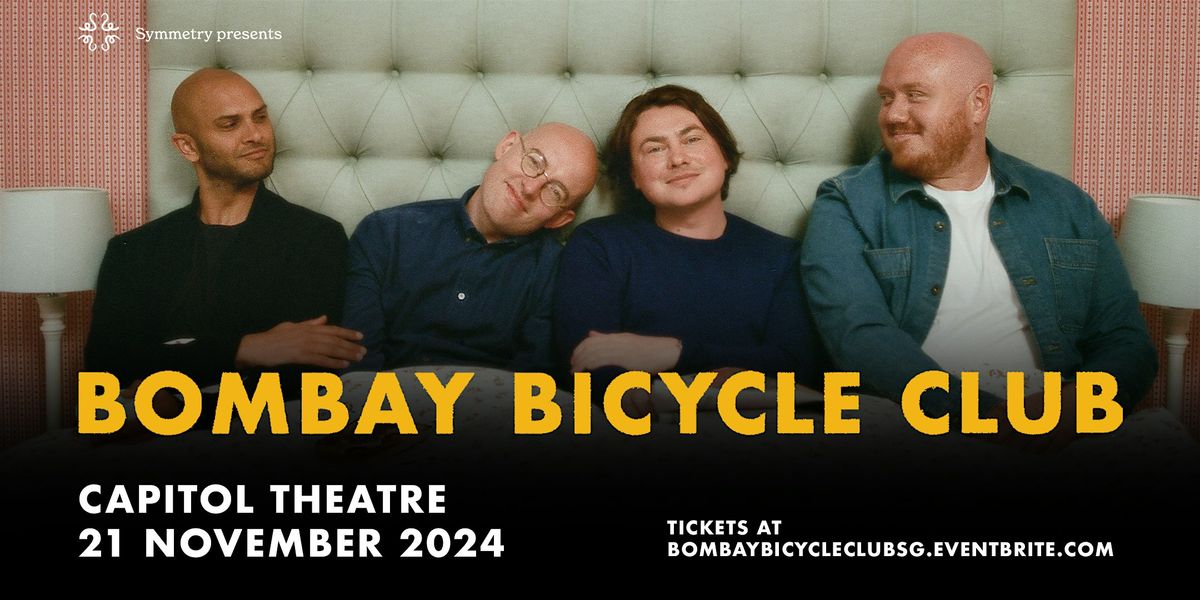 Bombay Bicycle Club - Live in Singapore