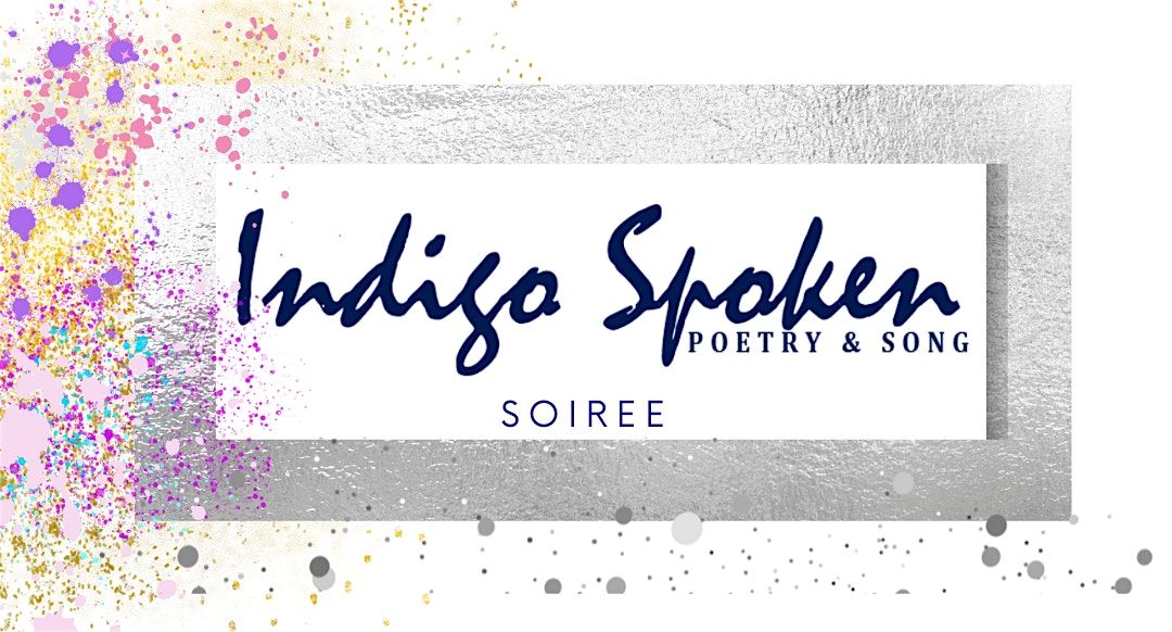 CYRENE RENEE PRESENTS: INDIGO SPOKEN