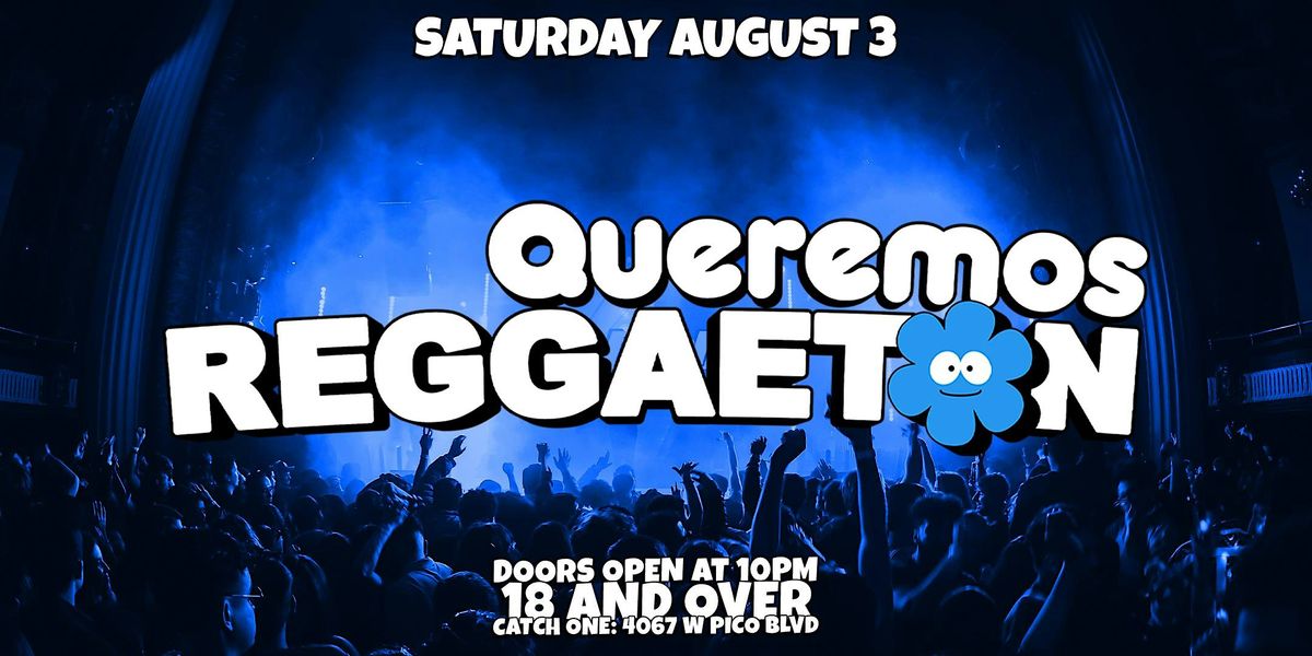 Biggest Reggaeton Party in Los Angeles! 18+