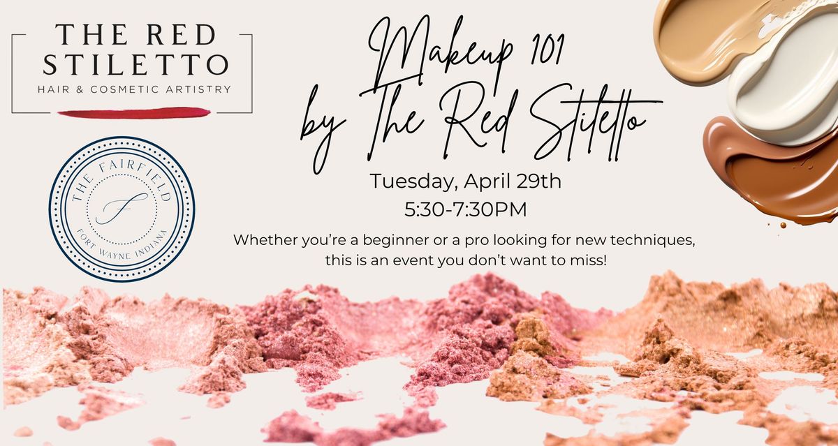 Makeup 101 by The Red Stiletto - Crafting Everyday Radiance