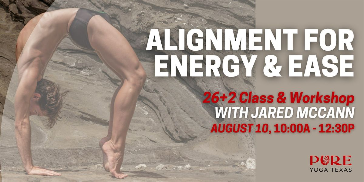 Alignment for Energy & Ease with Jared McCann