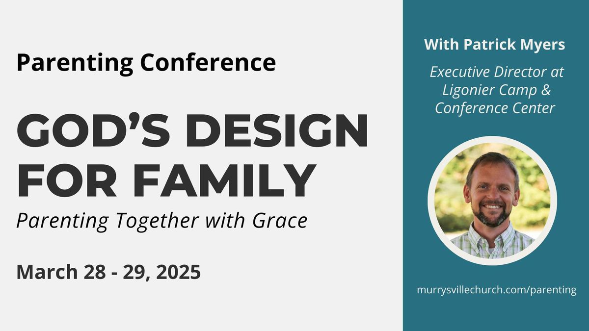 \ud83c\udf1f God's Design For Family | Parenting Conference 2025 \ud83c\udf1f