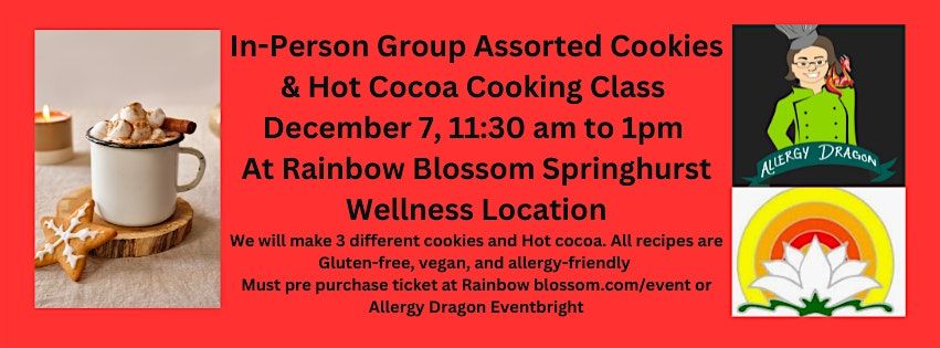 In-Person Cookies and Hot Cocoa Cooking Class Vegan, Gluten & Allergy-Free