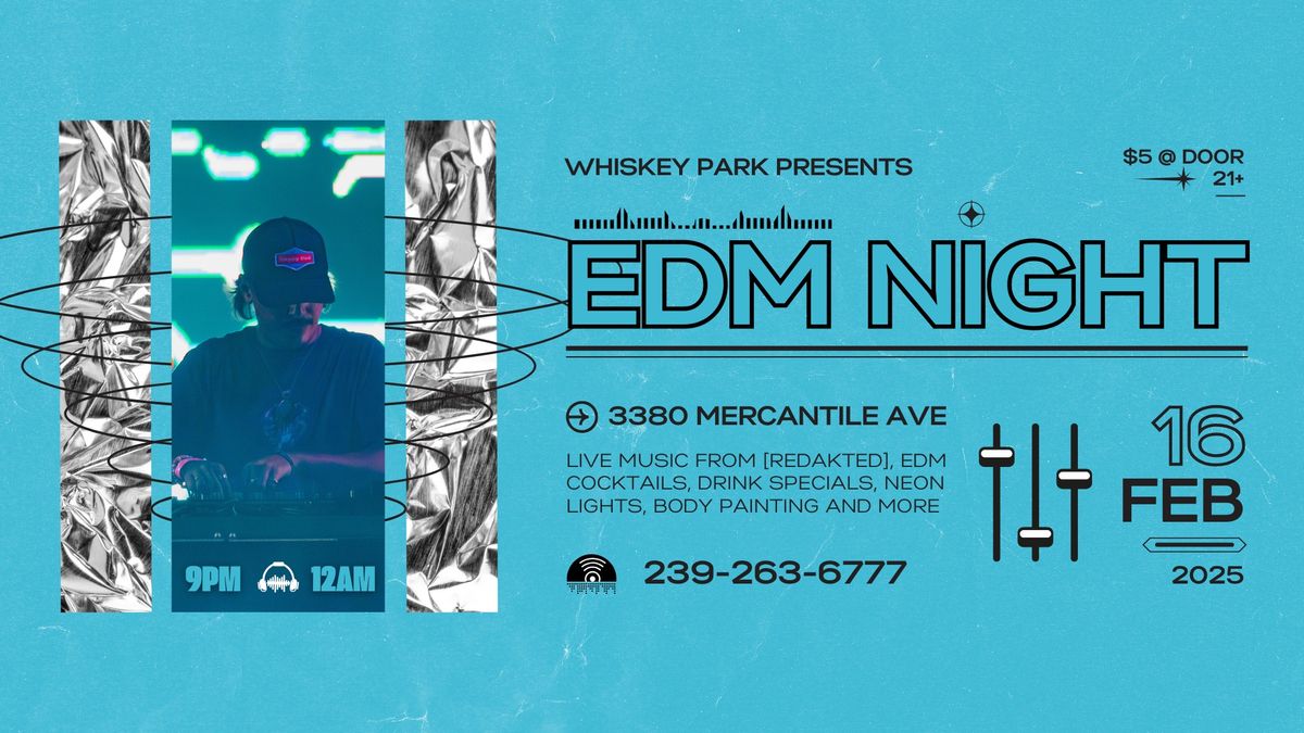 EDM Night at Whiskey Park