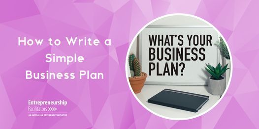 How to Write a Simple Business Plan